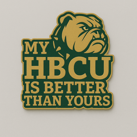 My HBCU Is Better Than Yours Lapel Pins - Exclusively HBCU