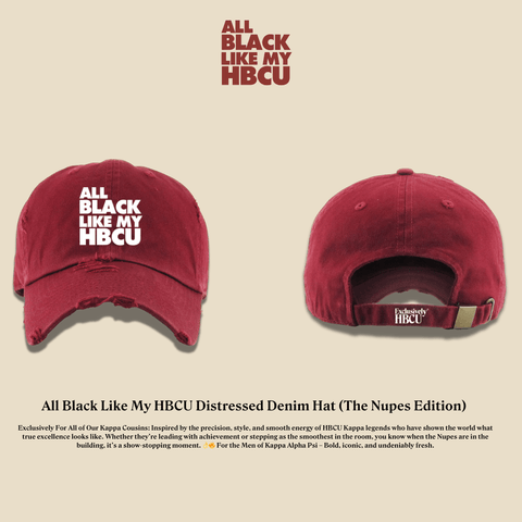 All Black Like My HBCU Dad Hat: Diamond Edition - Exclusively HBCU