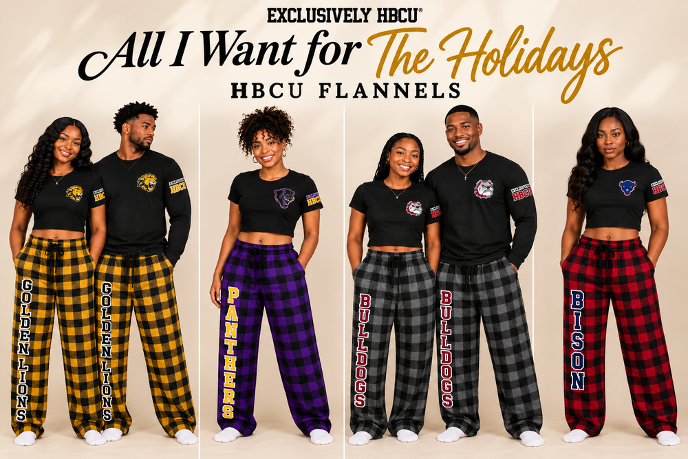 All I Want for the Holidays Is: HBCU Holiday Flannel Pants