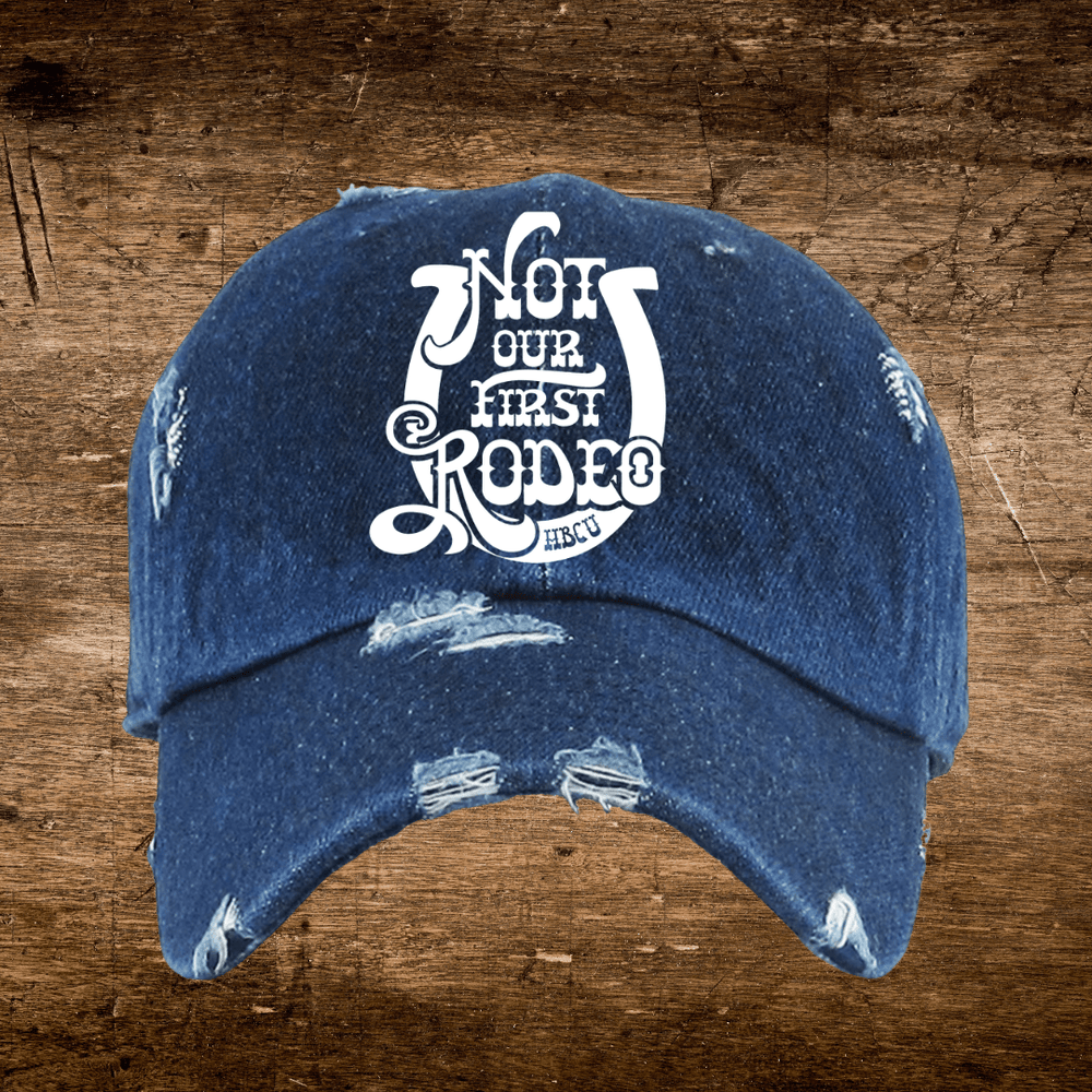 Not Our First HBCU Rodeo Embroidered Dad - Exclusively HBCU