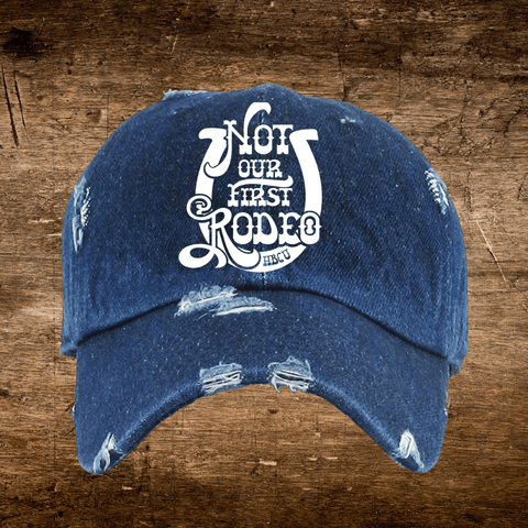 Not Our First HBCU Rodeo Embroidered Dad - Exclusively HBCU