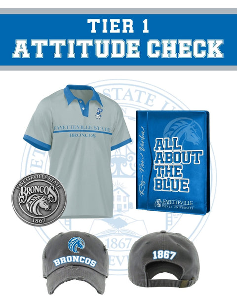 Fayetteville State University's Tier 1: Attitude Check - Exclusively HBCU