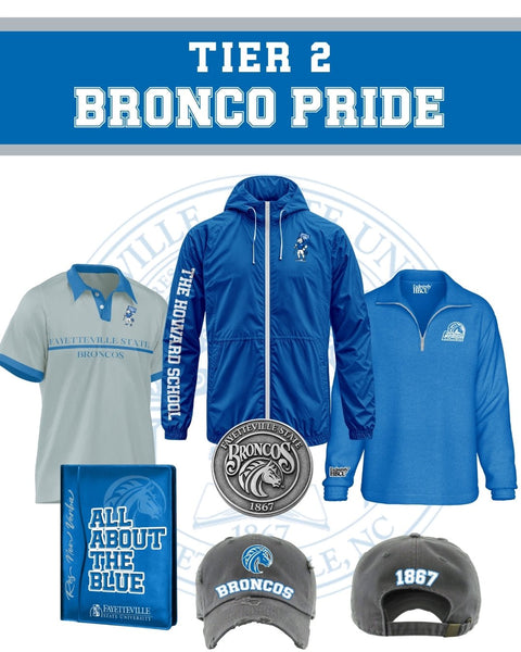 Fayetteville State University's Tier 2: Bronco Pride - Exclusively HBCU
