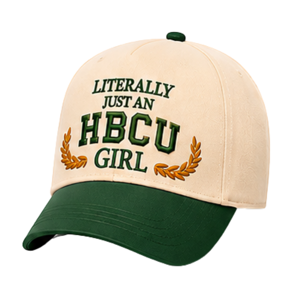 Literally Just An HBCU Girl Dad Hat