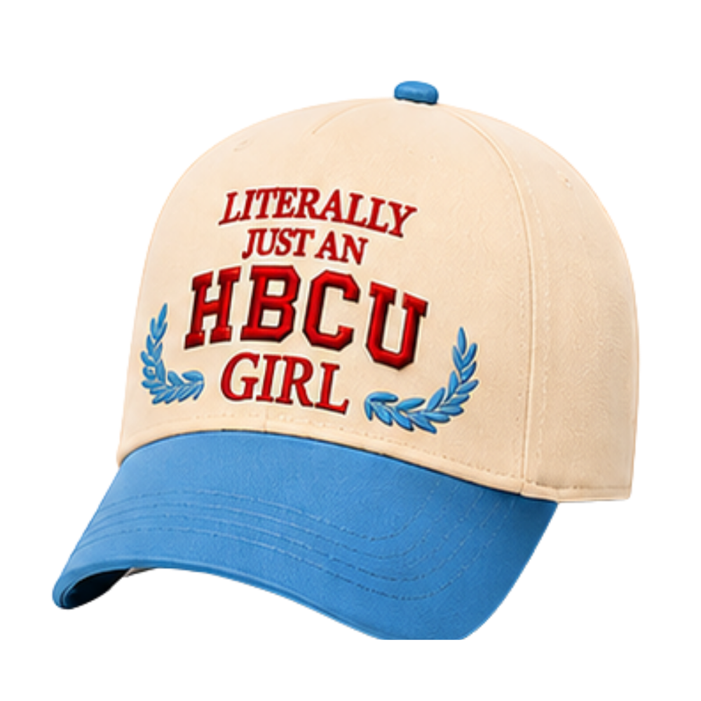 Literally Just An HBCU Girl Dad Hat