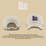 All Black Like My HBCU Dad Hat: J - State Inspired - Exclusively HBCU
