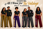 All I Want for the Holidays Is: HBCU Holiday Flannel Pants