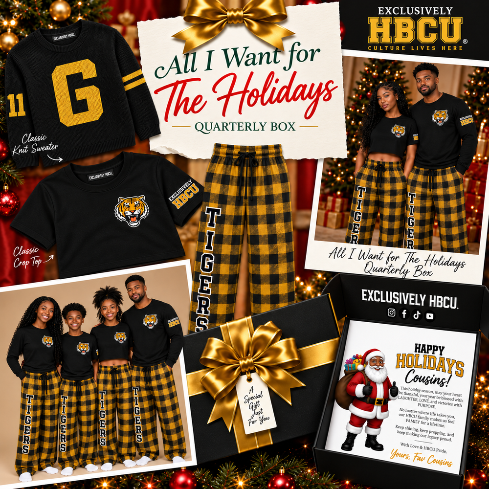 All I Want For the Holidays Is - HBCU Quarterly Box (GS Tigers)