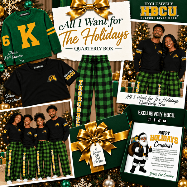 All I Want For the Holidays Is - HBCU Quarterly Box (Thorobreds) - Exclusively HBCU