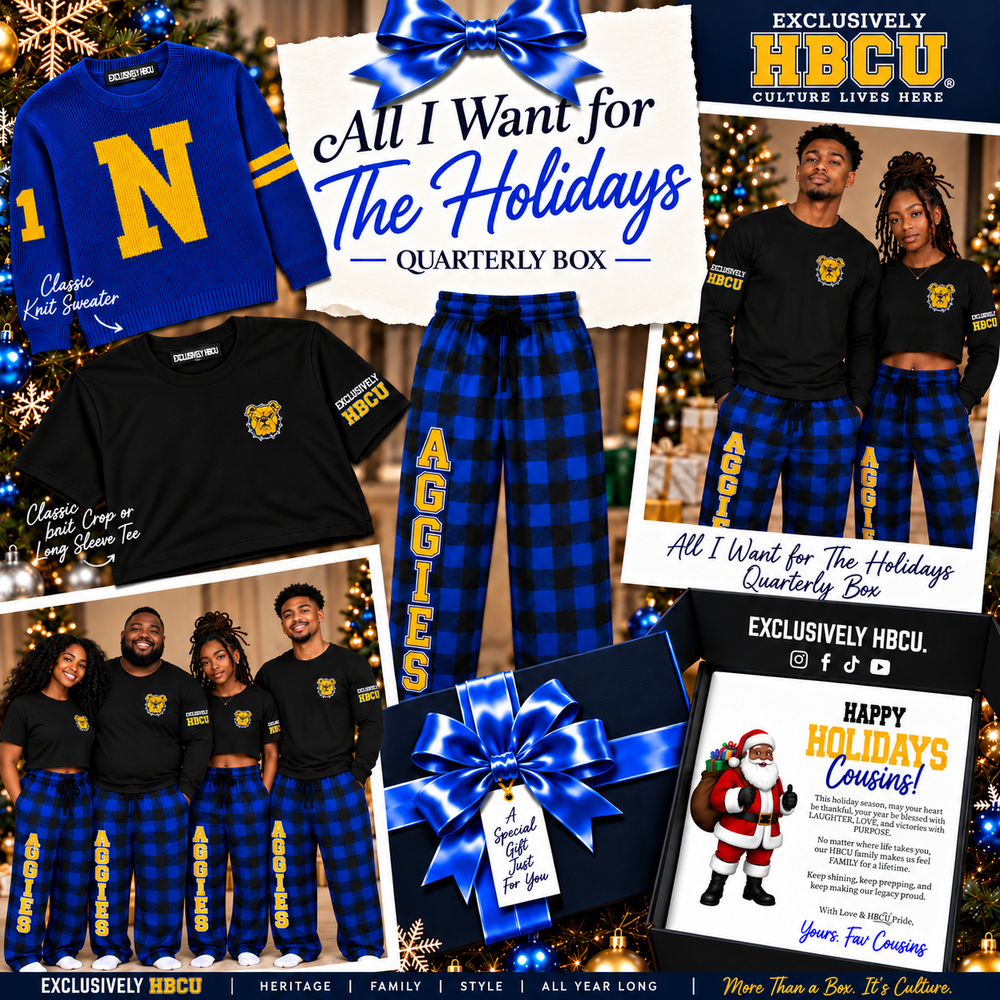 All I Want For the Holidays Is - HBCU Quarterly Box (Aggies)