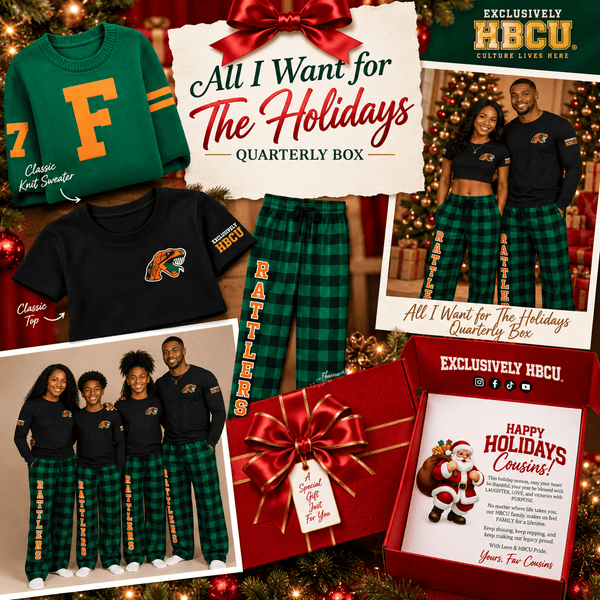 All I Want For the Holidays Is - HBCU Quarterly Box (Rattlers) - Exclusively HBCU