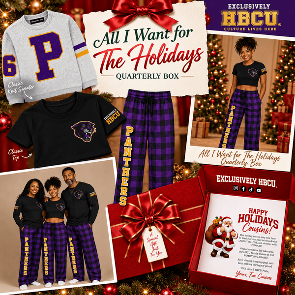 All I Want For the Holidays Is - HBCU Quarterly Box (Panthers) - Exclusively HBCU