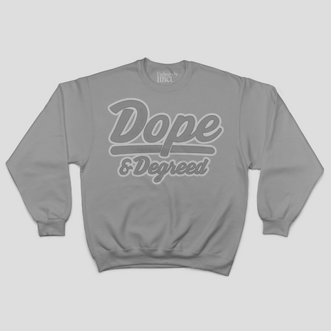 Monochrome Dope and Degreed Crew